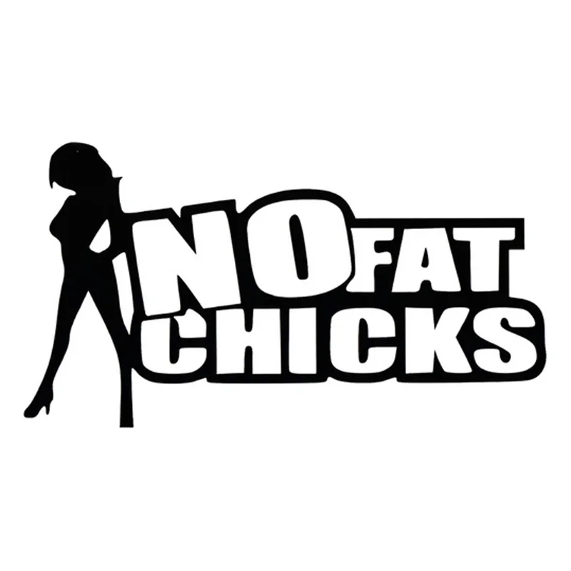 

HotMeiNi 18cm*9cm NO FAT CHICKS" FUNNY GIRLS JOKE PRANK Car-Styling Vinyl Stickers Black/Silver Oem Car Sticker