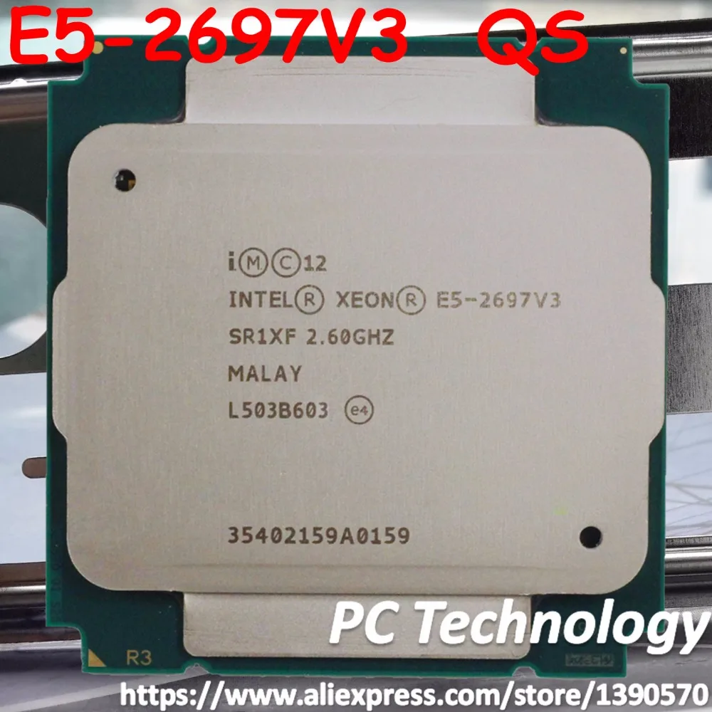 Процессор Intel Xeon QS версии LGA2011-3 ЦП E5 2697V3 14 ядер 2 60 ГГц 35 Мб 22 нм E5-2697V3 процессор 2697 V3