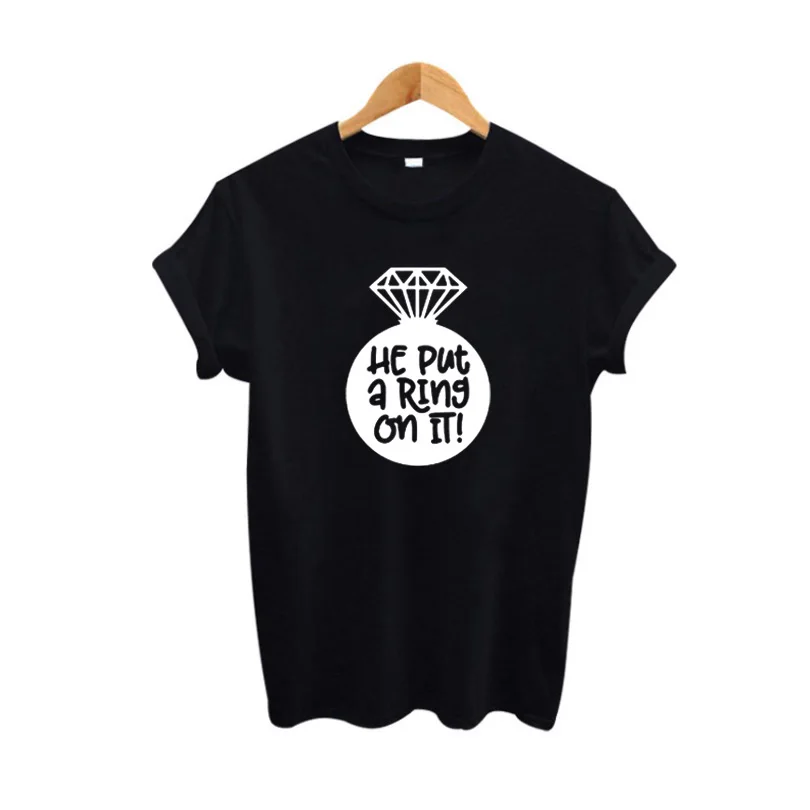 Он надел кольцо на него Забавные футболки с надписью женские хипстерские для