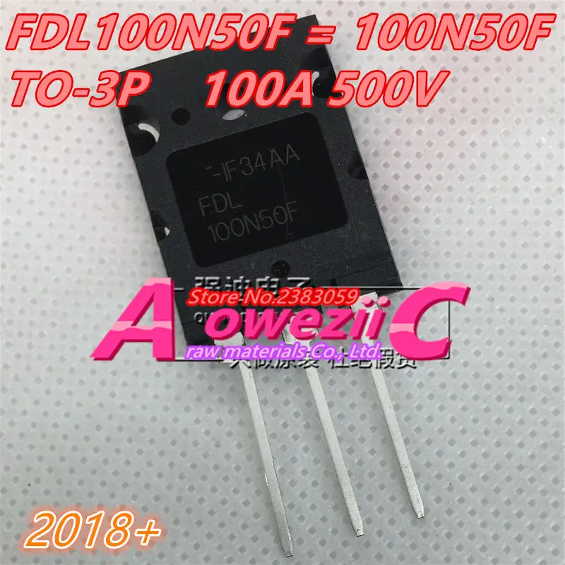 Aoweziic 2018 + 100% новый импортный оригинальный HGTG12N60A4D 12N60A4D NGTB50N60FLWG 50N60FL FDL100N50F 100N50F TO 247