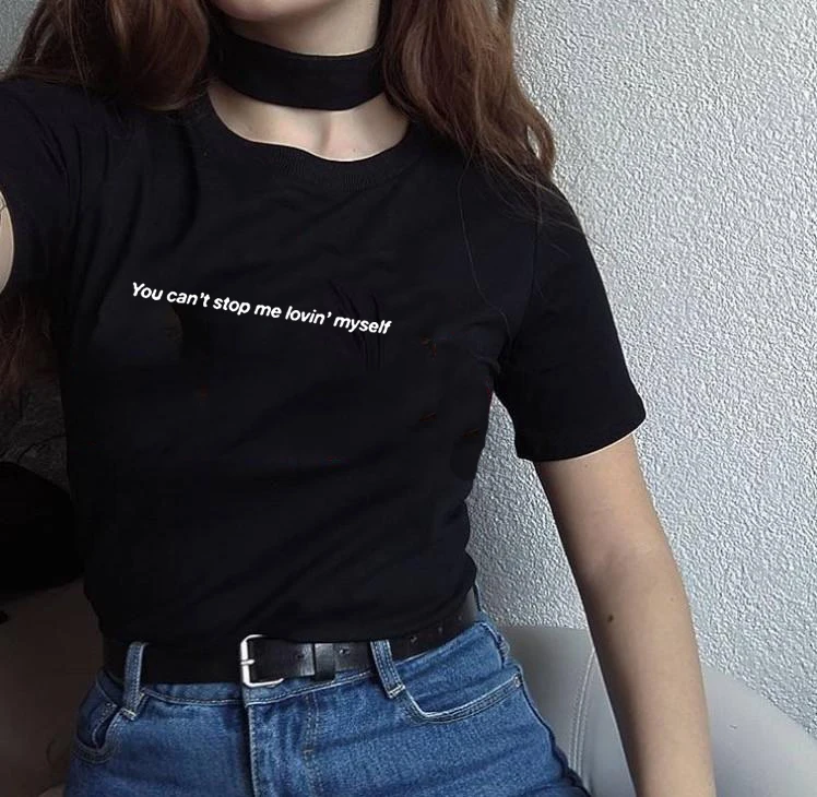 Рубашка Love Yourself You't Stop Me Lovin' летняя модная футболка с цитатами Tumblr 90 х рубашка