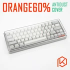 Акриловый оранжевый пылезащитный чехол 60% для 60% механической клавиатуры, такой как gh60 satan60 XD60 XD64 infinity 60 poker 2