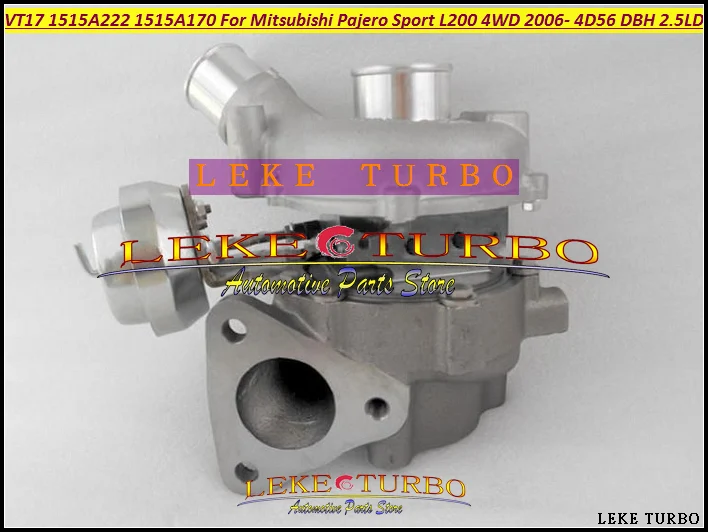 Турбокомпрессор Turbo VT17 1515A222 для Mitsubishi Pajero Sport L200 DC 2006 2014 двигатель 4D56 DBH DIE 5VX 2.5L