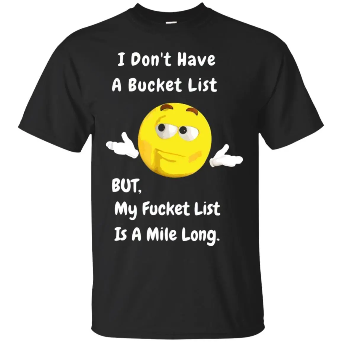 Черная футболка I't HAVE A BUCKET LIST забавная графическая Gag Gift мультяшная Футболка