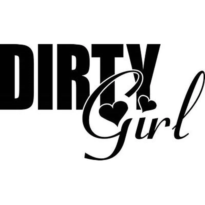 

13.5X7.7CM DIRTY GIRL Prank Funny Motorcycle Car Sticker Vinyl Decals Black/Silver S8-0232