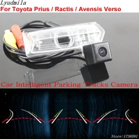 car intelligentized dynamic trajectory parking tracks reverse camera for toyota prius ractis avensis verso rear view camera hd