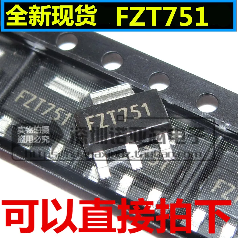 

10pcs/lot Transistor FZT751 Transistor SOT223 New Spot