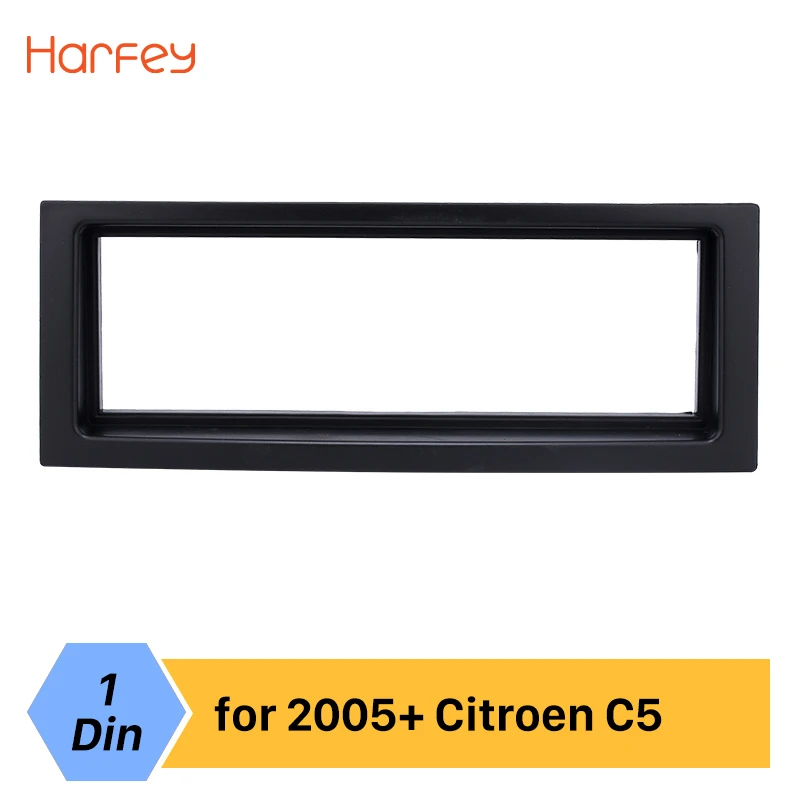 Harfey 1DIN Автомобильная рамка для приборной панели радио 2005 + Citroen C5 OEM без зазора 182*53
