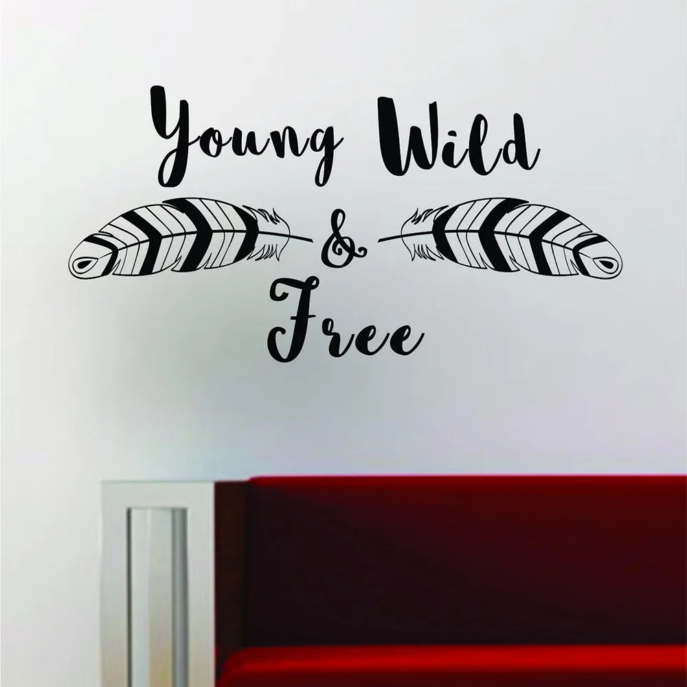 Перья Young Wild Free вдохновляющая Цитата виниловая настенная наклейка домашний Декор