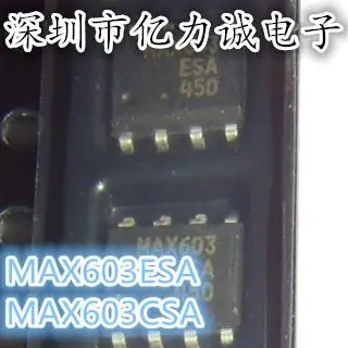 10 шт./лот MAX603ESA MAX603CSA SOP8 регуляторы новые оригинальные Бесплатная доставка| |