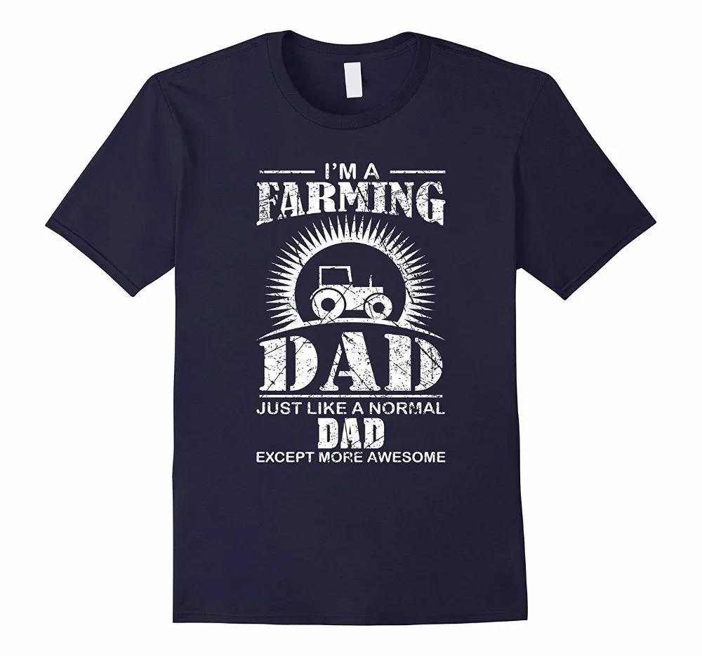 

T-Shirts 2019 Brand Clothes Slim Fit Printing Fashion T-Shirt Men Clothing Im A Farming Dad Farmer Tractor Farm Cotton T-Shirts
