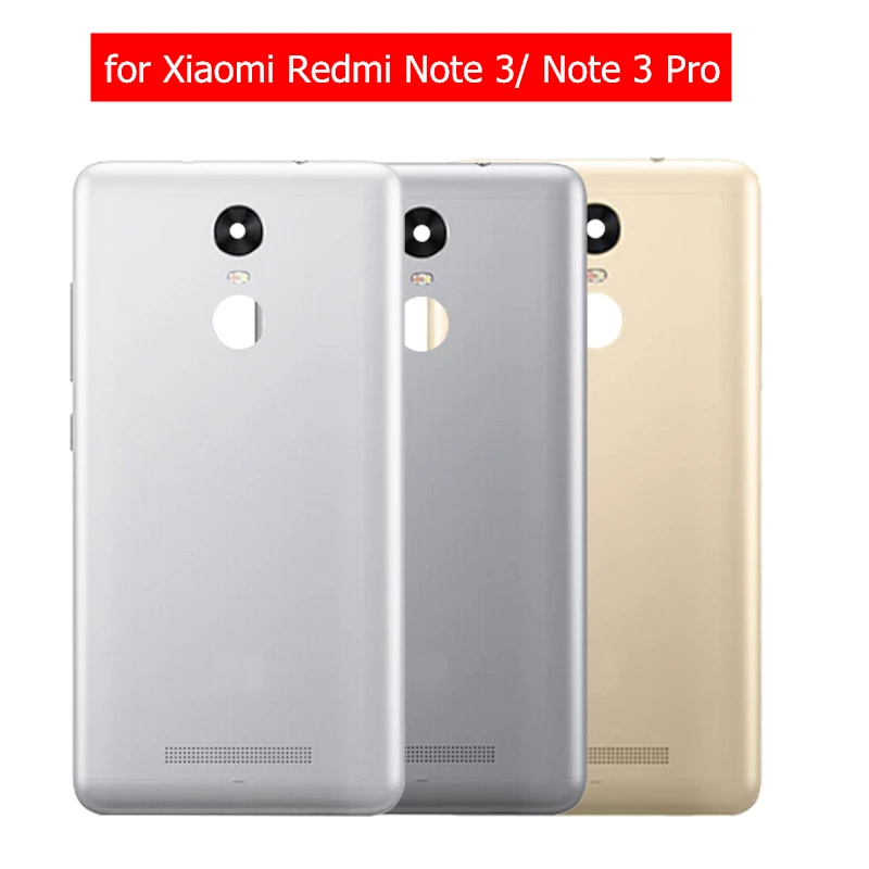 Чехол для Xiaomi Redmi Note 3/Note 3 Pro, задняя крышка, корпус, металлическая дверь, камера, стекло, объектив, запасные части