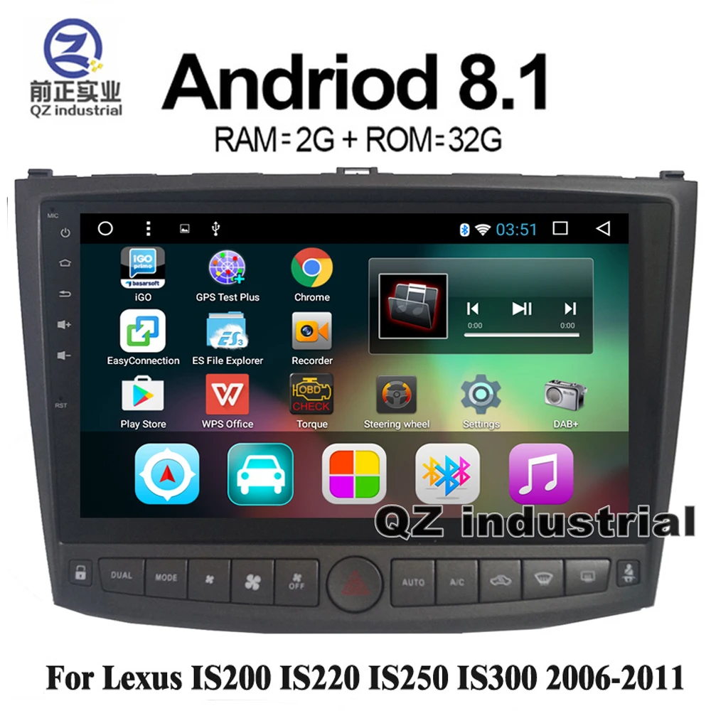 QZ промышленный HD 10 2 &quotAndroid 8 1 T3 автомобильный dvd плеер для Lexus IS200 IS220 IS250 IS300 2006 2012 с