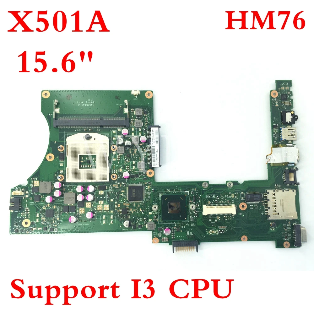 

X501A SLJ8E Support I3 CPU HM76 REV 2.0 Mainboard For ASUS X301A X401A X501A Laptop Motherboard 60-NNOMB1102-A06
