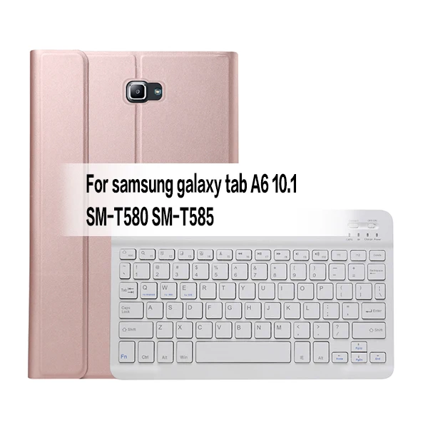Rose gold Отдельно стоящая Беспроводная Bluetooth клавиатура SM-T580 чехол для Samsung Galaxy Tab A A6 10,1 T580 T585 SM-585 подставка чехол Funda+ Flim+ ручка - Цвет: Rose gold