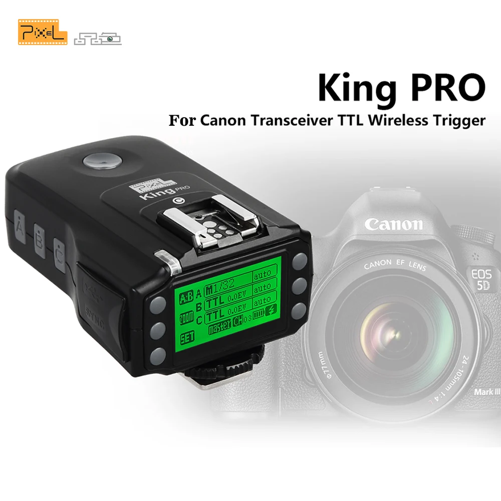 Приемопередатчик Pixel King PRO 2,4G беспроводной ttl высокоскоростной триггер для вспышки приемопередатчик для CANON 1100D 1000D 700D 750D 760D 650D 600D
