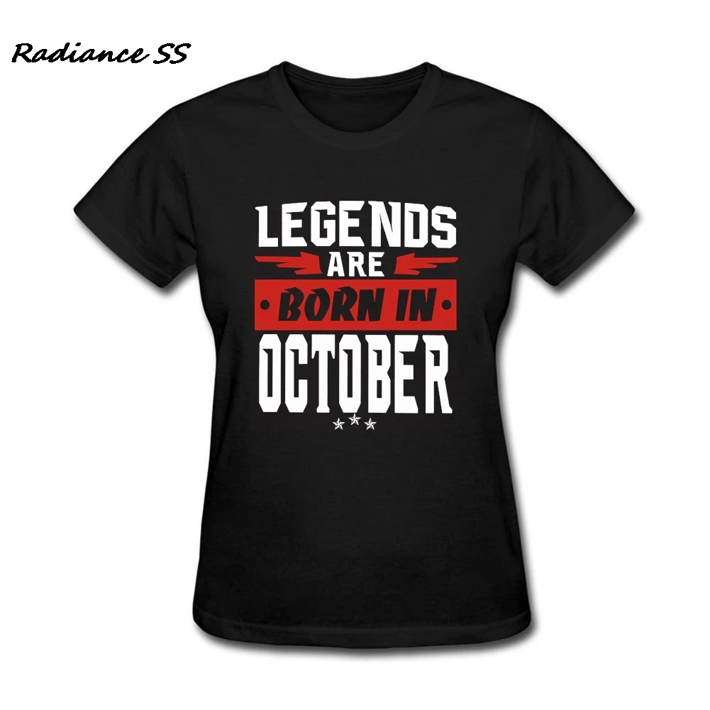 Женская футболка с коротким рукавом LEGENDS ARE BORN IN OCTOBER подарок на день рождения