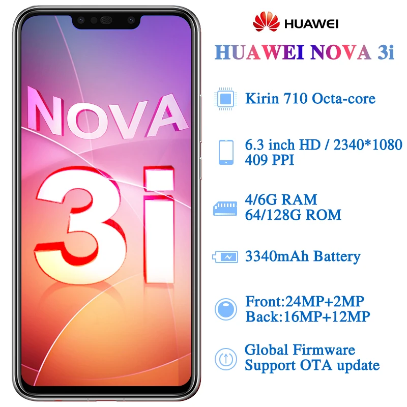 Оригинальный телефон Huawei Nova 3i martphone глобальная прошивка 6 3 дюйма Восьмиядерный
