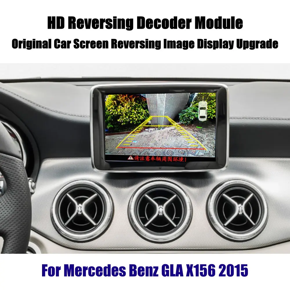 

For Mercedes Benz GLA X156 2015-2020 Car Front Rear View Backup Reverse Parking Camera Decoder Full HD CCD Accesorie