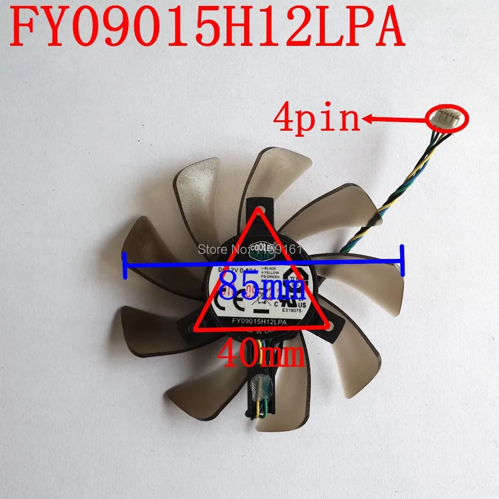 

Free Shipping FY09015H12LPA 4PIN 85mm DC12V 0.6A for Asus GTX460 GTX560 Sapphire HD6790 HD7950 cooling fan