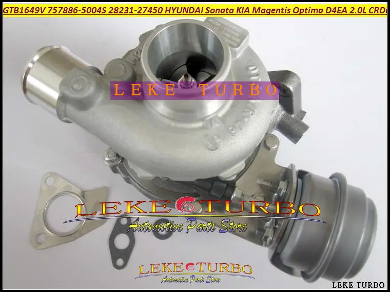 Турбо GTB1649V 757886 -0004 28231-27450 Турбокомпрессор для HYUNDAI Sonata KIA Magentis OPTIMA 05- D4EA 2.0L CRDi 140HP