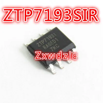 

10 шт. ZTP7193I ZTP7193SIR SOP-8 ztp7830 SOP8 ZTP7193SI SOP ZTP7193 оригинал