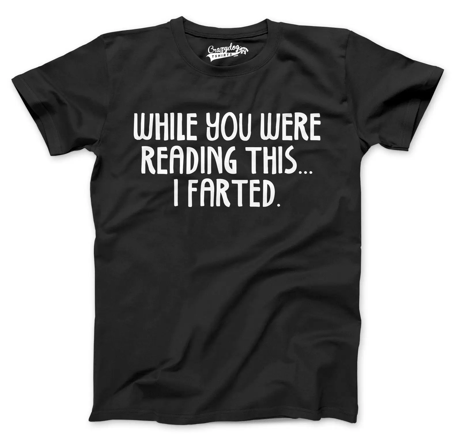 

Mens While You Read This I Farted Funny Offensive Farting Humor T Shirt (Black) T-Shirt Short Sleeve Fashion T Shirt