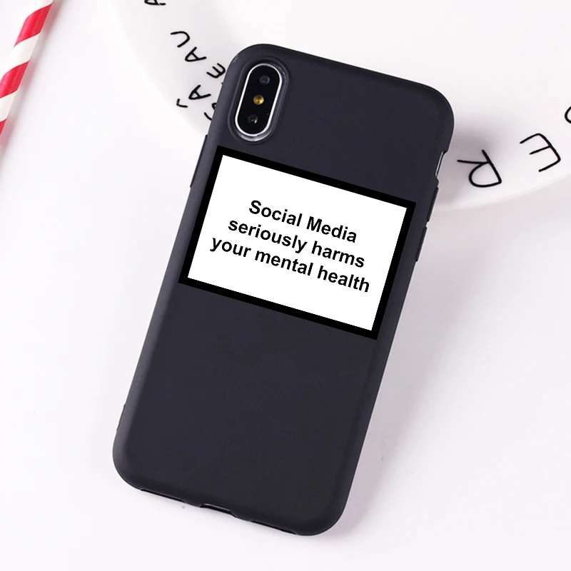 social media seriously harms your mental health soft Silicone clear phone case for iPhone X XR XS Max 6 7 8 plus 5 5s 6s cover |