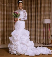 fashion long sleeves lace mermaid african wedding dresses 2021 sweep train pure white organza ruffles puffy robe de mariage