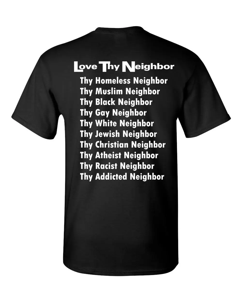 LOVE THY NEIGHBOR Peace Unity Tolerance Coexist BACK PRINT Men's Tee Shirt 1135 | Мужская одежда