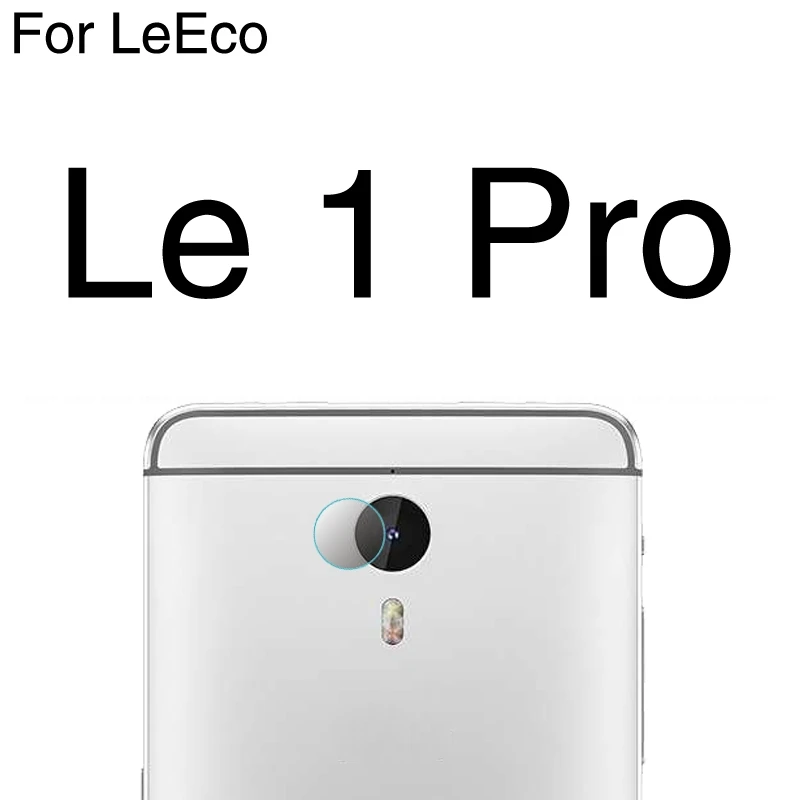 Защитная пленка для задней камеры из закаленного стекла для Letv LeEco Le Pro3 Max 1 1S 2 Pro 3 Elite Coolpad Cool 1 Dual Ecophone - Цвет: For LeEco Le 1 Pro