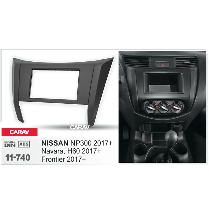 Автомобильная панель CARAV 11 740 Fascia ДЛЯ NISSAN NP300 Navara Frontier 2017 + комплект для установки