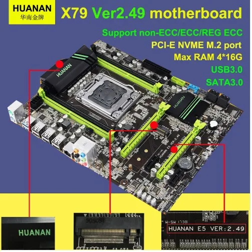 Huananzhi X79 материнская плата HUANAN V2.49 LGA2011 ATX USB3.0 SATA3 PCI-E NVME M.2 SSD Поддержка REG ECC памяти и процессор Xeon E5