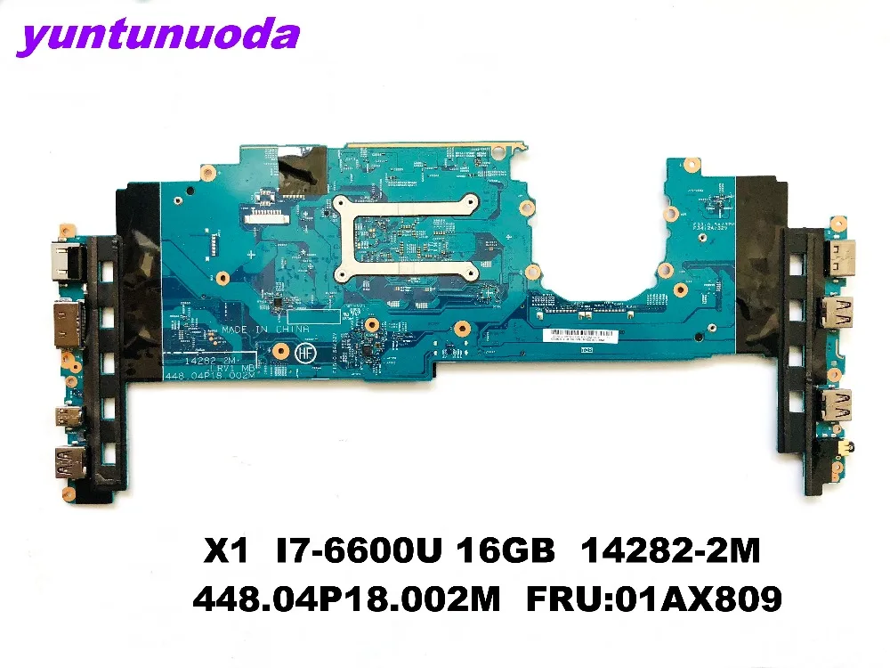Оригинальная материнская плата для ноутбука Lenovo Thinkpad yoga X1 16 ГБ 14282 2 м 448.04P18.002M