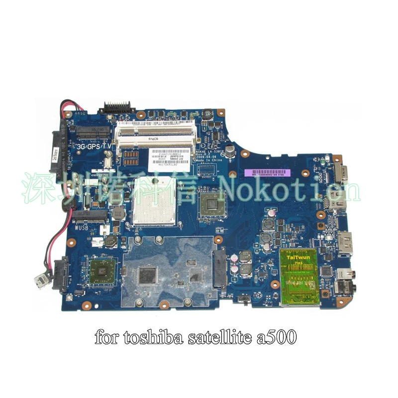

Nokotion LA-5381P для ноутбука Toshiba Satellite A500 K000040002, материнская плата DDR2