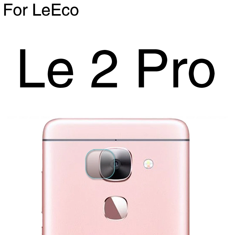 Защитная пленка для задней камеры из закаленного стекла для Letv LeEco Le Pro3 Max 1 1S 2 Pro 3 Elite Coolpad Cool 1 Dual Ecophone - Цвет: For LeEco Le 2 Pro