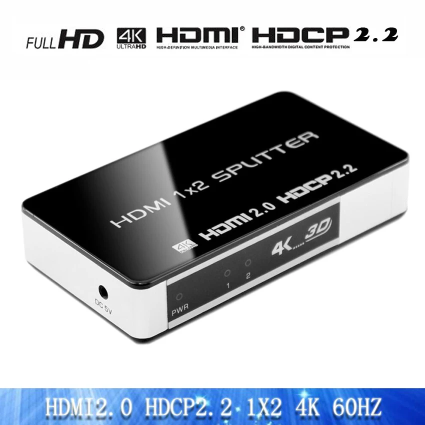 

1x2 HDMI Splitter 4 K x 2 K @ 60Hz Ultra HD HDR | HDMI 2,0, HDCP 2,2 | 1 в 2 из Splitter