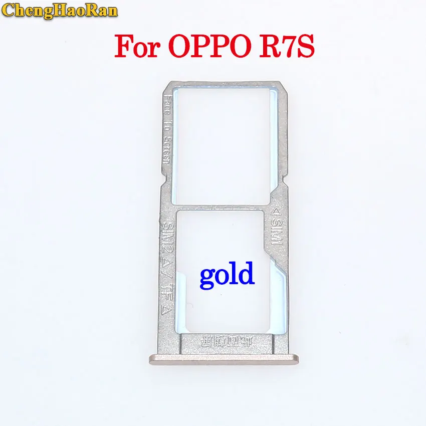 R7S -- Gold ChengHaoRan sim-карты слот для карт памяти держатель адаптер для OPPO R7 plus R7s R7Plus R9 R9plus R9sk R9s R9s плюс S-D карты - Цвет: R7S -- Gold