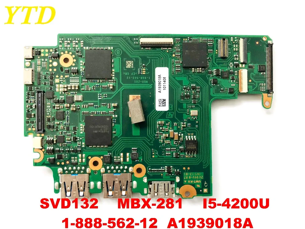 Оригинальный Для Sony SVD132 SVD13213CXB SVD1321BPXB Материнская плата ноутбука MBX-281 I5-4200U 1-888-562-12