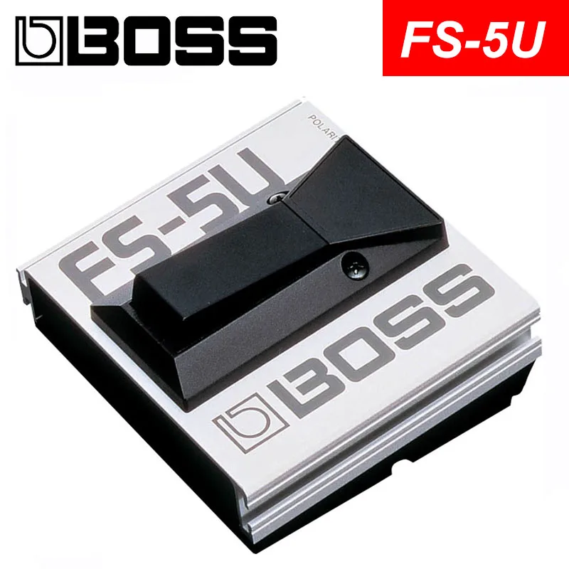 FS-5U Boss Fs-5U FS-5L ножной переключатель Без Защелки/металлические ножные переключатели комплект с медиками, Pickbag, полировочной тканью и струнными намотками - Цвет: FS-5U