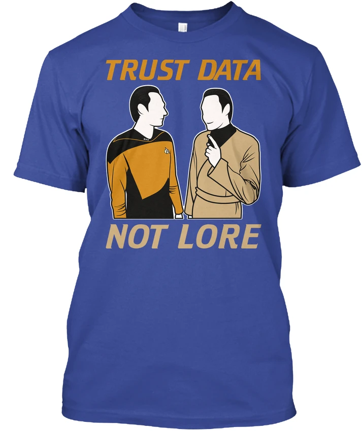 Trust Data Not Lore - Hanes Tagless Tee T-Shirt | Мужская одежда