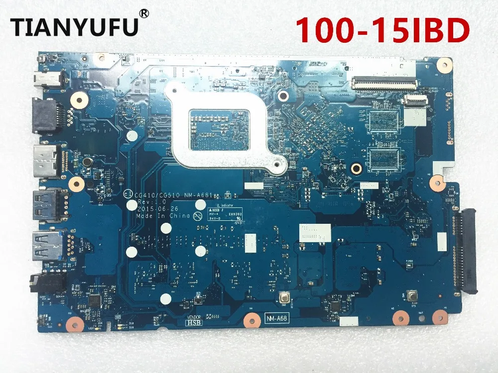 Материнская плата для lenovo Ideapad 100-15IBD материнская плата CG410/CG510 NM-A681 I3-5005U DDR3L материнская плата для ноутбука протестирована на