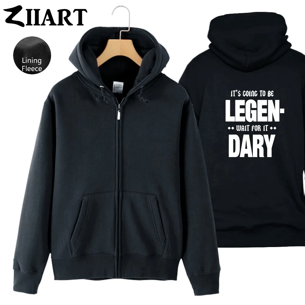 

himym black white letters it's going to be legendary wait for it Man Full Zip Autumn Winter Fleece Hooded Coat Jackets ZIIART