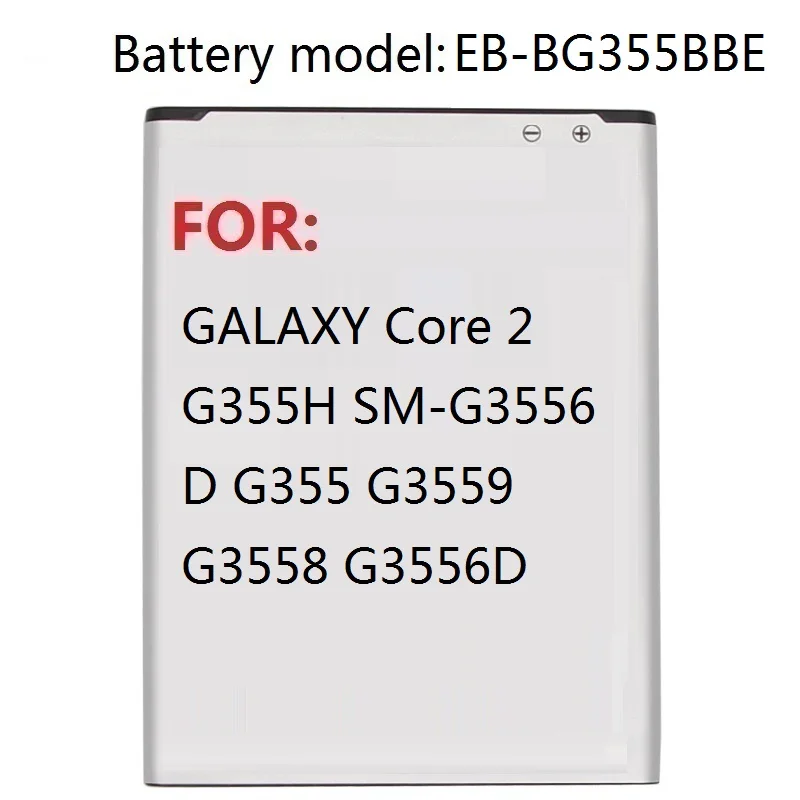 

Запасная аккумуляторная батарея для Samsung GALAXY Core 2 G355H EB-BG355BBE G355 G3559 G3558 G3556D 2000 мАч