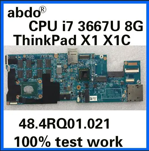 Материнская плата abdo 48.4RQ01.021 для lenovo ThinkPad X1C carbon X1 материнская плата для ноутбуков FRU 04X0495 cpu i7 3667U 8 грамм тестовая работа