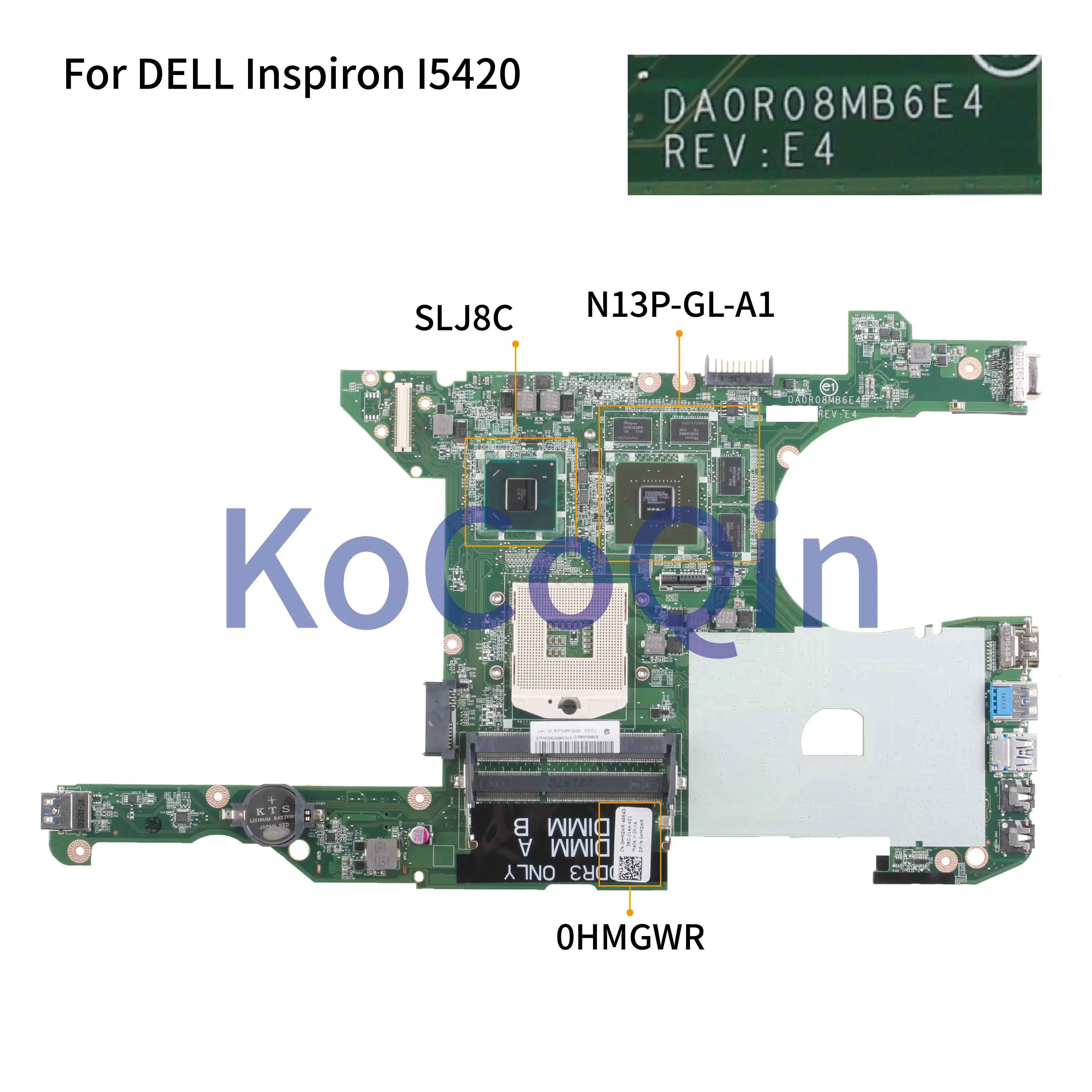 Материнская плата SLJ8C для ноутбука DELL Inspiron 14R 5420 I5420 7420 I7420 P33G GT630M материнская плата для ноутбука 0HMGWR DA0R08MB6E4