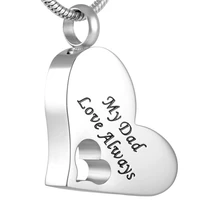 fashion popular memorial jewelry heart shape cremation urn necklace stainless steel ashes keepsake holder my dad love alawys