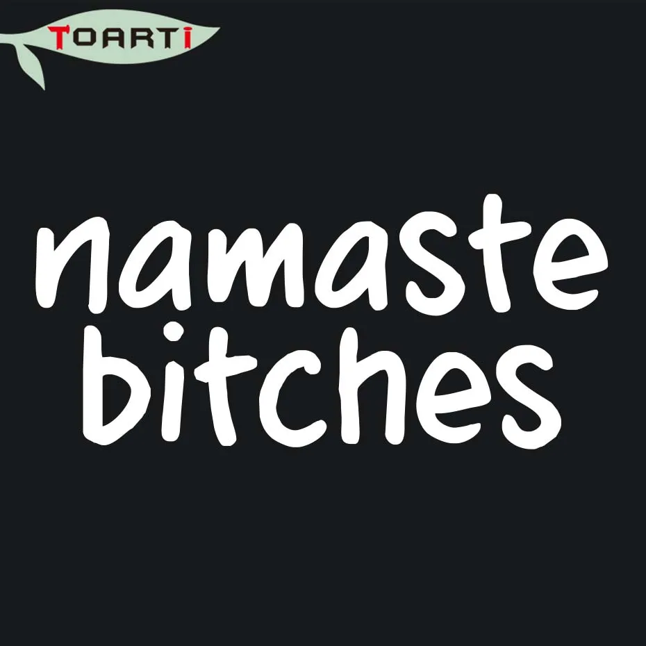 Забавный стикер для автомобиля Namaste Bitches JDM съемный водонепроницаемый на окно