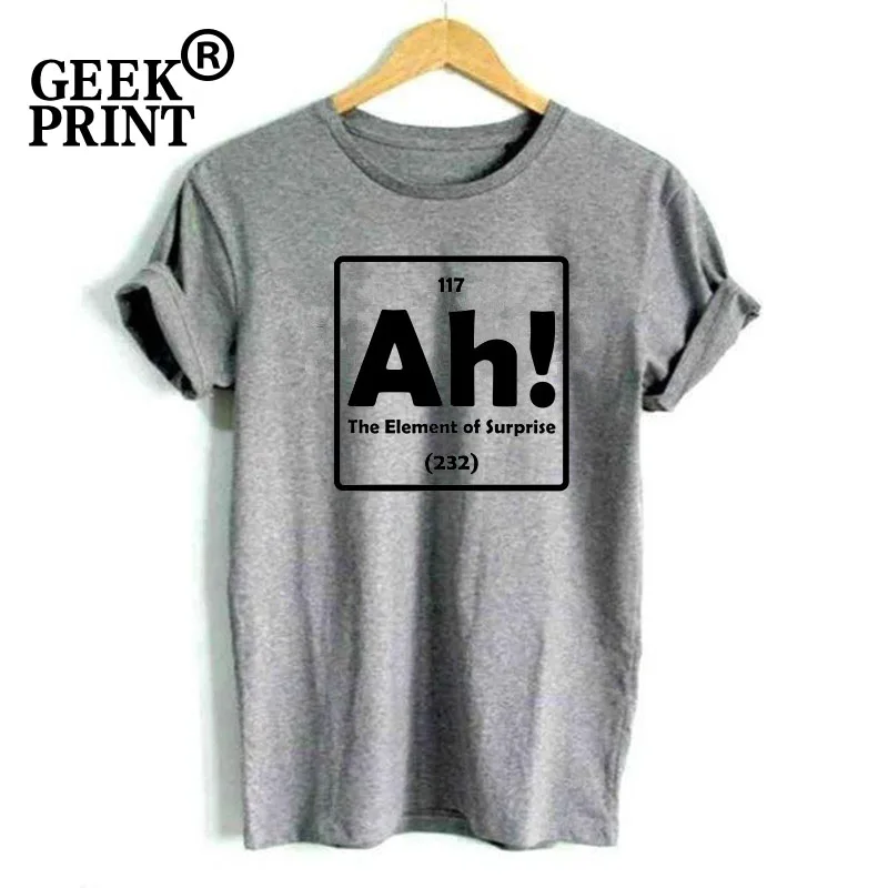 Женские топы забавная женская футболка с надписью Ah The Element Of Surprise Science Nerd юмором
