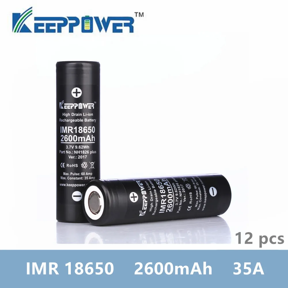 12 шт KeepPower 35A разрядка IMR18650 2600mAh IMR 18650 NH1826 plus литий ионная аккумуляторная батарея